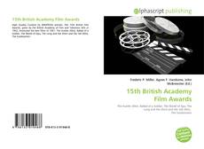 Bookcover of 15th British Academy Film Awards