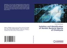 Copertina di Isolation and Identification of Aerobic Bacterial Agents of Cholecyste