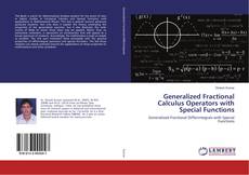 Generalized Fractional Calculus Operators with Special Functions kitap kapağı