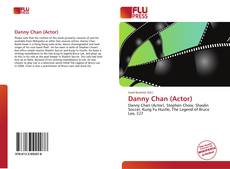 Bookcover of Danny Chan (Actor)