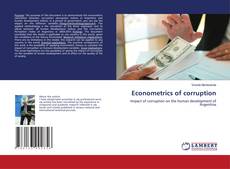 Copertina di Econometrics of corruption