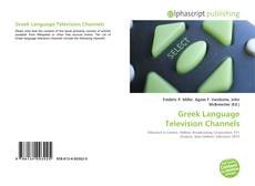 Bookcover of Greek Language Television Channels