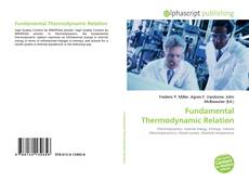 Bookcover of Fundamental Thermodynamic Relation