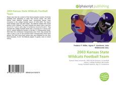 Bookcover of 2003 Kansas State Wildcats Football Team
