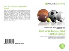 Bookcover of 2007 NCAA Division I FBS Football Season