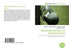 Borítókép a  2005 NCAA Division I-A Football Season - hoz