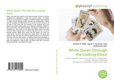White Queen (Through the Looking-Glass)的封面