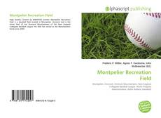 Capa do livro de Montpelier Recreation Field 