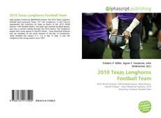Обложка 2010 Texas Longhorns Football Team
