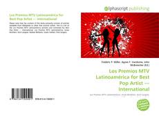 Borítókép a  Los Premios MTV Latinoamérica for Best Pop Artist — International - hoz