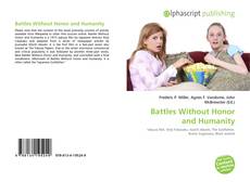 Bookcover of Battles Without Honor and Humanity