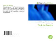 Borítókép a  Flush the Fashion - hoz