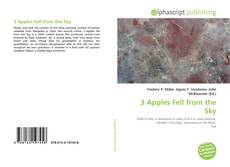 Borítókép a  3 Apples Fell from the Sky - hoz