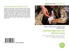 Обложка Licensed Agencies for Relief in Asia