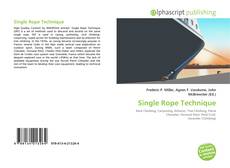 Copertina di Single Rope Technique