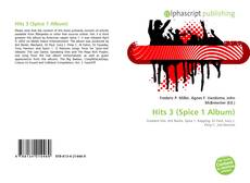 Borítókép a  Hits 3 (Spice 1 Album) - hoz