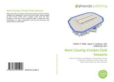 Обложка Kent County Cricket Club Seasons