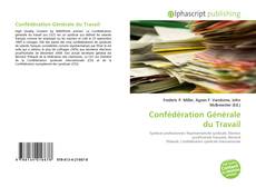 Bookcover of Confédération Générale du Travail