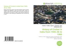 Borítókép a  History of Cricket in India from 1945–46 to 1960 - hoz