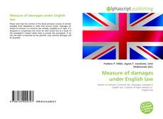 Borítókép a  Measure of damages under English law - hoz