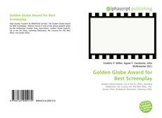 Bookcover of Golden Globe Award for Best Screenplay