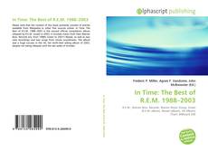 Обложка In Time: The Best of R.E.M. 1988–2003