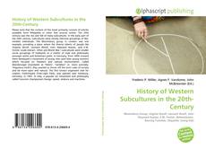 Capa do livro de History of Western Subcultures in the 20th-Century 
