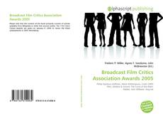 Borítókép a  Broadcast Film Critics Association Awards 2005 - hoz