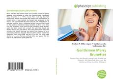 Borítókép a  Gentlemen Marry Brunettes - hoz