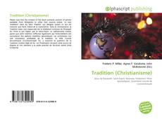 Bookcover of Tradition (Christianisme)
