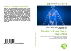 Abortion – Breast Cancer Hypothesis的封面