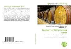 Borítókép a  Glossary of Winemaking Terms - hoz