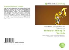 Bookcover of History of Mining in Sardinia