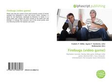 Bookcover of Firebugs (video game)