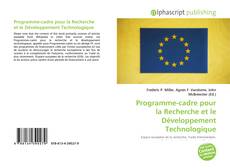 Bookcover of Programme-cadre pour la Recherche et le Développement Technologique