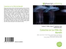 Обложка Catarina or La Fille du Bandit