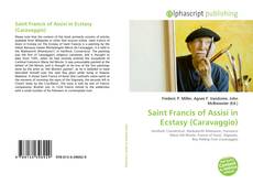 Bookcover of Saint Francis of Assisi in Ecstasy (Caravaggio)