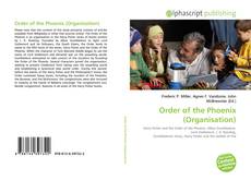 Bookcover of Order of the Phoenix (Organisation)