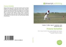 Portada del libro de Fresno Grizzlies