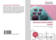 American Dream (Video Game) kitap kapağı