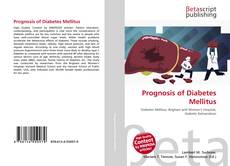 Bookcover of Prognosis of Diabetes Mellitus