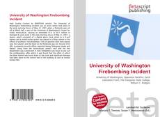 University of Washington Firebombing Incident的封面