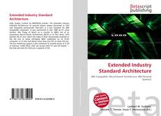 Extended Industry Standard Architecture, 9786134635905, 6134635901
