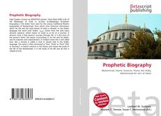Bookcover of Prophetic Biography