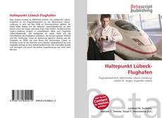 Haltepunkt Lübeck-Flughafen kitap kapağı