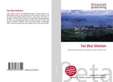 Bookcover of Tai Wai Station