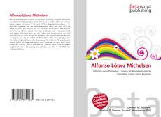 Borítókép a  Alfonso López Michelsen - hoz