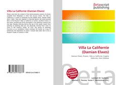 Capa do livro de Villa La Californie (Damian Elwes) 