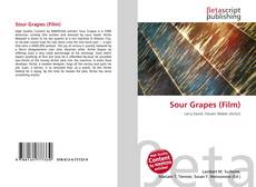 Bookcover of Sour Grapes (Film)