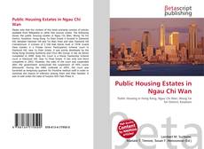 Capa do livro de Public Housing Estates in Ngau Chi Wan 